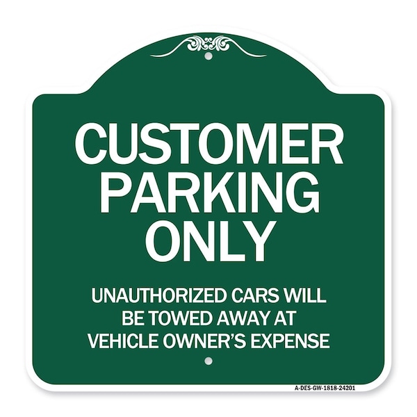Customer Parking Unauthorized Cars Will Be Towed Away at Owners Expense, A-DES-GW-1818-24201